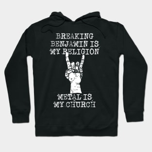 breaking benjamin my religion Hoodie